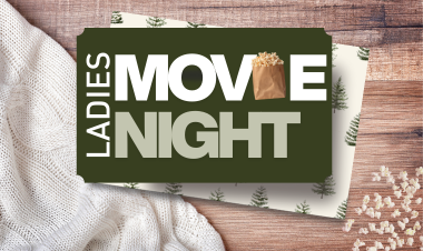 Ladies Movie Night